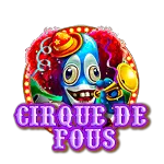 CQ9 Cirque de fous-