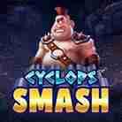 Cyclops Smash-