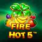 Fire Hot 5-