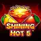 Shining Hot 5-